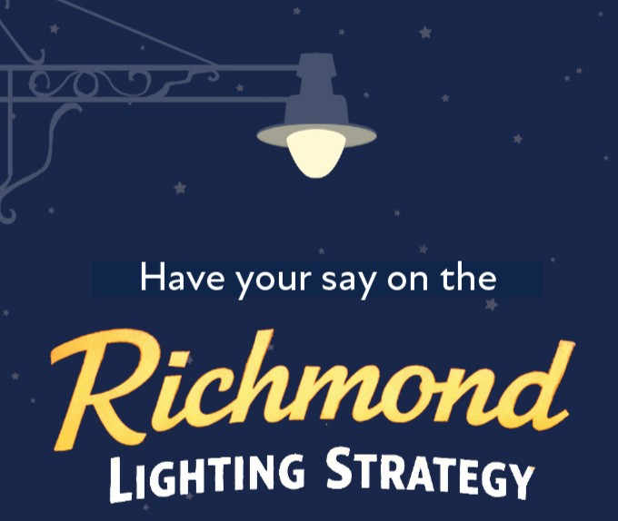 Have your say on the future of lighting in Richmond