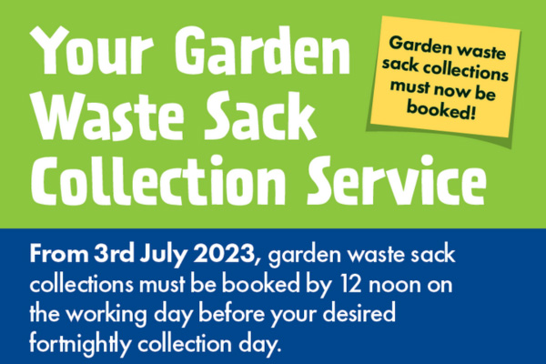 Garden waste sack collections must now be booked 